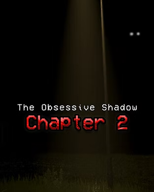 The Obsessive Shadow Chapter 2 cover art